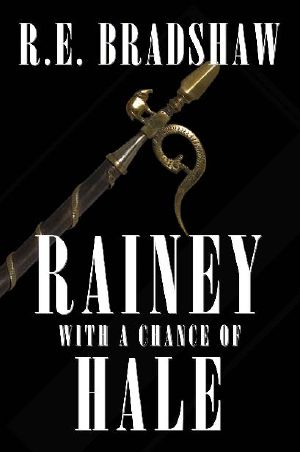 [Rainey Bell 06] • Rainey with a Chance of Hale